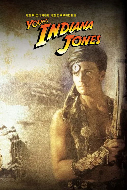 Póster de The Adventures of Young Indiana Jones: Espionage Escapades