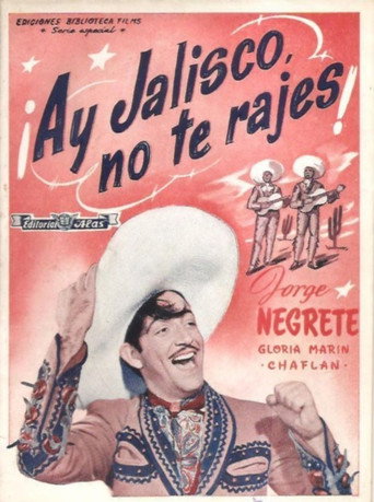 Póster de ¡Ay Jalisco, no te rajes!
