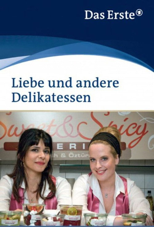 Póster de Liebe und andere Delikatessen