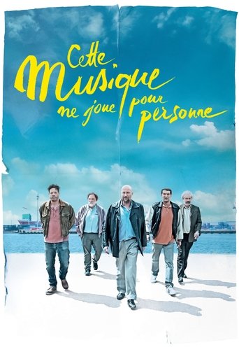 Póster de Cette musique ne joue pour personne
