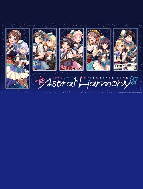 Póster de Poppin'Party×Morfonica Friendship LIVE「Astral Harmony」