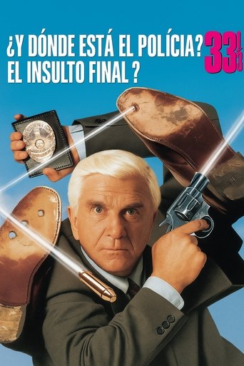 Póster de ¿Y dónde está el policía? 33⅓: El insulto final