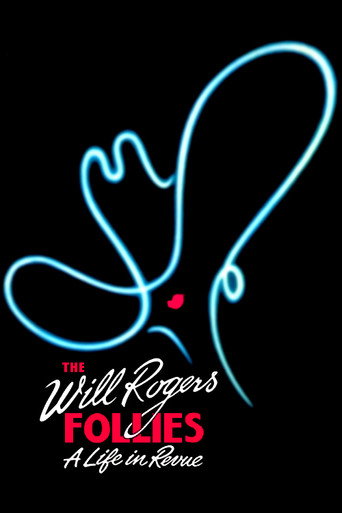 Póster de The Will Rogers Follies: A Life In Revue
