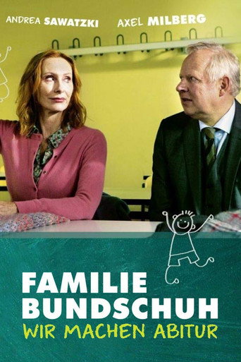 Póster de Familie Bundschuh - Wir machen Abitur