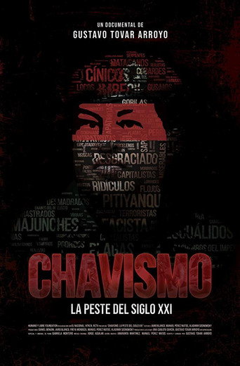 Póster de Chavismo: La peste del siglo XXI