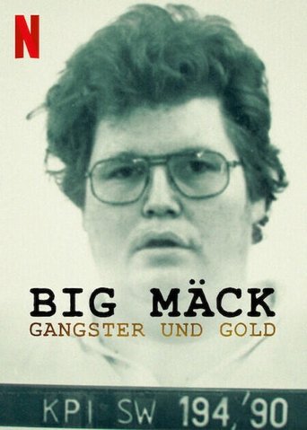 Póster de Big Mäck: Gánsteres y oro