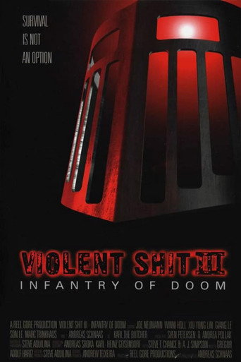 Póster de Violent Shit III: Infantry of Doom