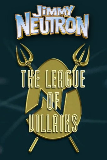 Póster de Jimmy Neutron: The League of Villains