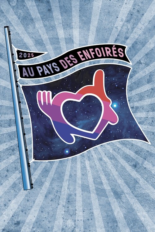 Póster de Les Enfoirés 2025 - Au pays des Enfoirés