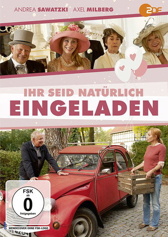 Póster de Ihr seid natürlich eingeladen