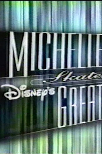 Póster de Michelle Kwan Skates to Disney's Greatest Hits