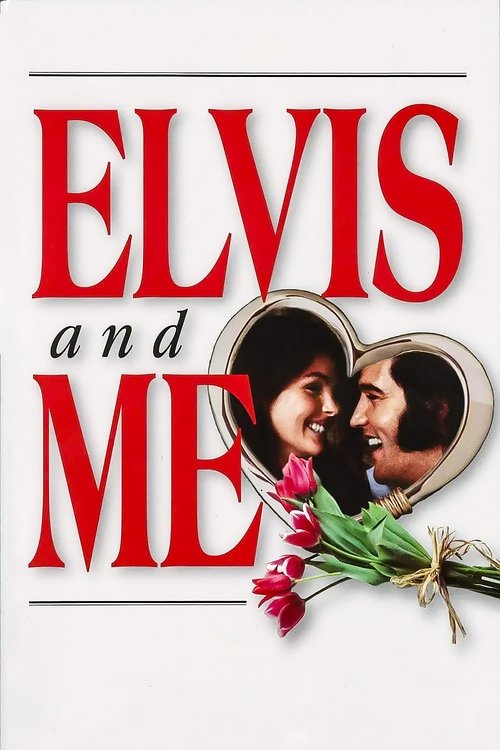 Póster de Elvis and Me
