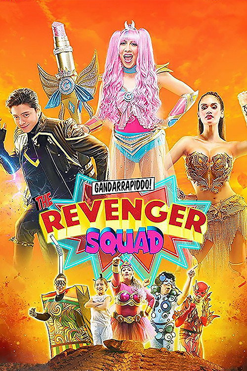 Póster de Gandarrapiddo!: The Revenger Squad