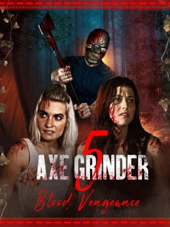 Póster de Axegrinder 5: Blood Vengeance