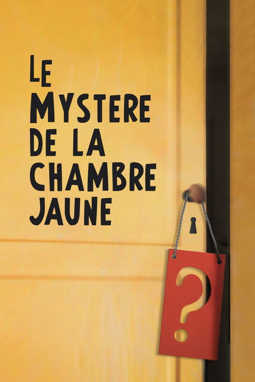 Póster de Le Mystère de la chambre jaune