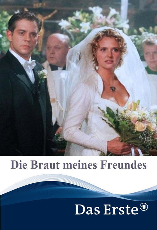 Póster de Die Braut meines Freundes