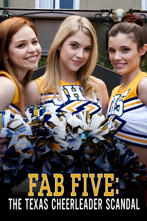 Póster de Fab Five: The Texas Cheerleader Scandal