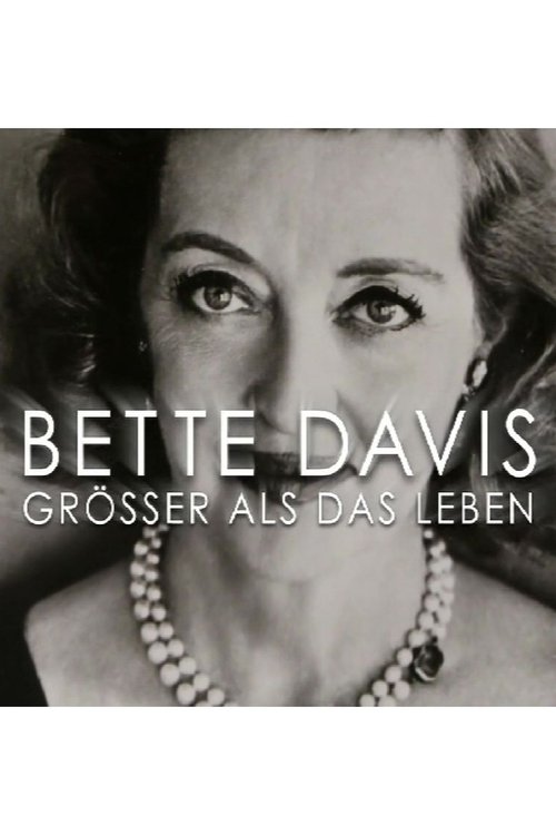 Póster de Bette Davis - Größer als das Leben