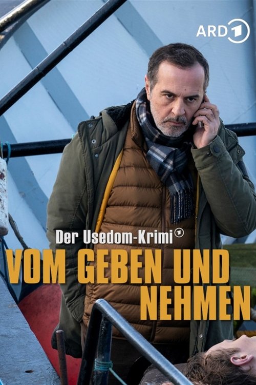Póster de Vom Geben und Nehmen - Der Usedom-Krimi