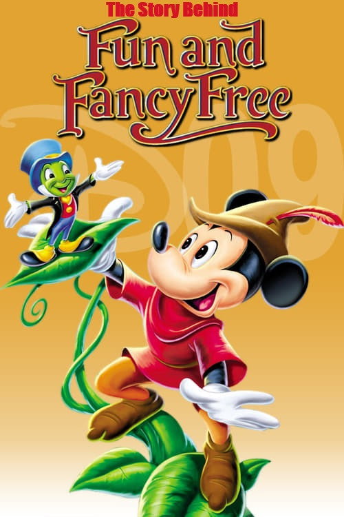 Póster de The Story Behind Walt Disney's 'Fun and Fancy Free'
