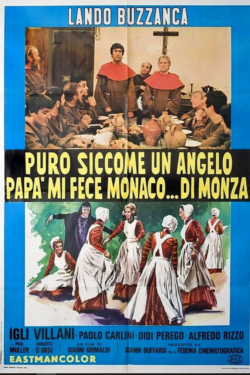 Póster de Puro siccome un angelo papà mi fece monaco... di Monza