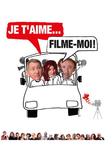 Póster de Je t'aime, filme-moi !