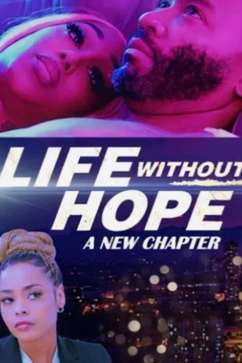 Póster de Life Without Hope: A New Chapter