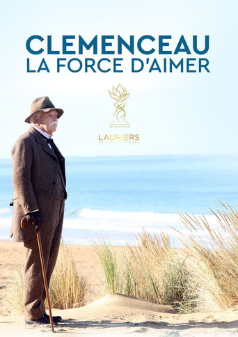 Póster de Clémenceau, la force d'aimer