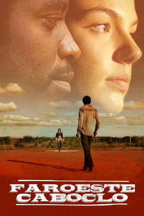 Póster de Faroeste Caboclo
