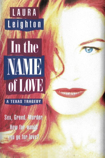 Póster de In the Name of Love: A Texas Tragedy