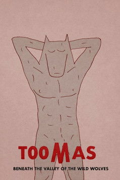 Póster de Toomas bajo el valle de los lobos salvajes