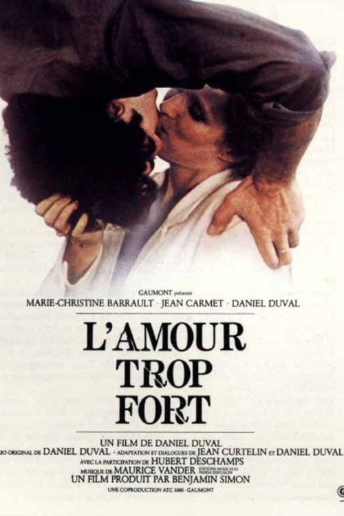 Póster de L'Amour trop fort