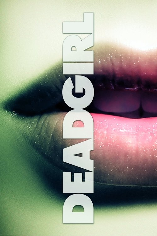 Póster de Deadgirl