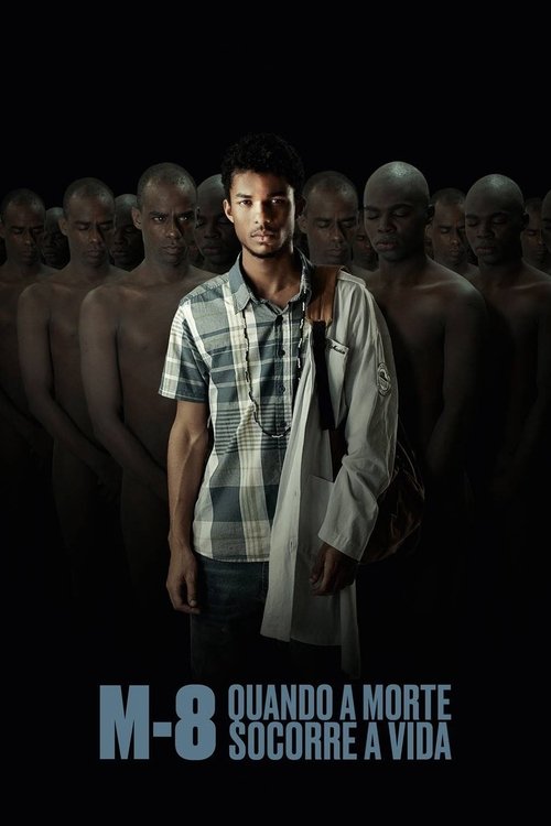 Póster de M-8: Quando a Morte Socorre a Vida
