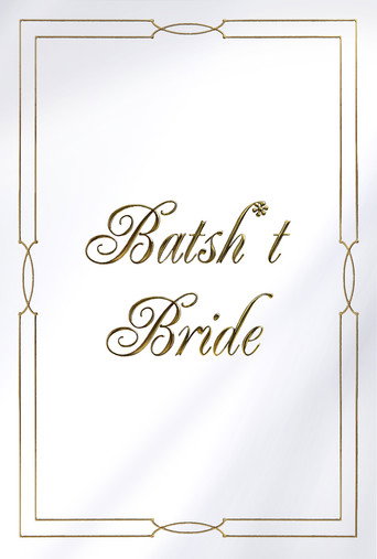 Póster de Batsh*t Bride