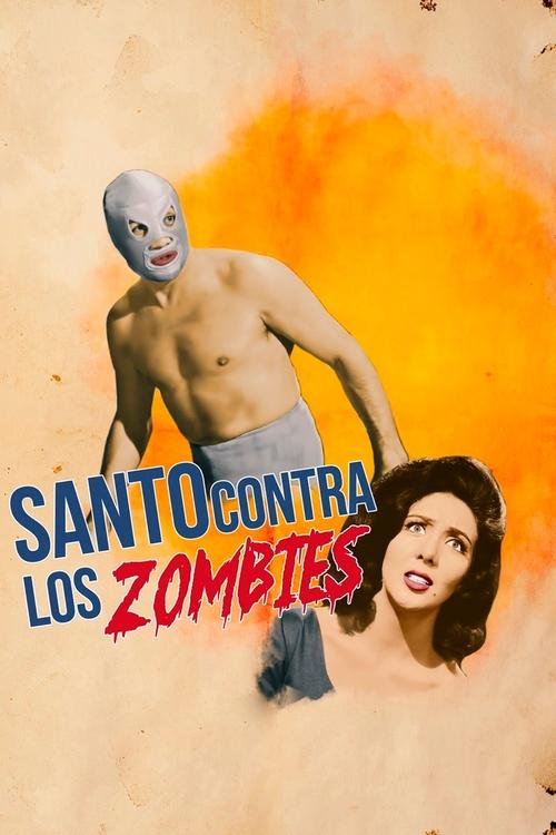 Póster de Santo contra los zombies