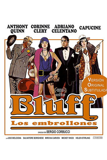 Póster de Bluff - Storia di truffe e di imbroglioni