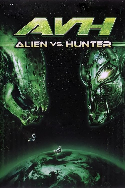Póster de AVH: Alien vs. Hunter