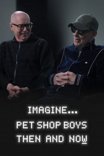 Póster de Imagine… Pet Shop Boys: Then and Now
