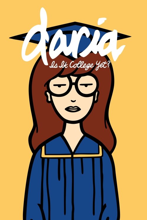 Póster de Daria: ¿Ya es hora de ir a la universidad?