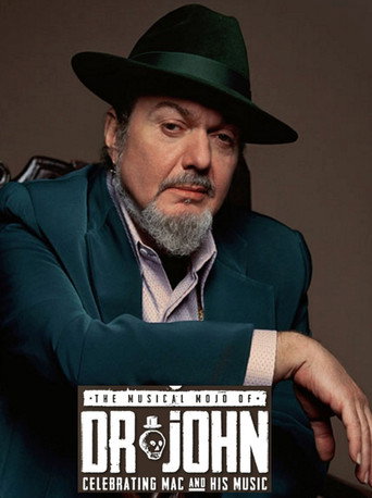 Póster de The Musical Mojo of Dr. John: Celebrating Mac & His Music