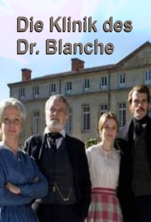 Póster de La clinique du docteur Blanche