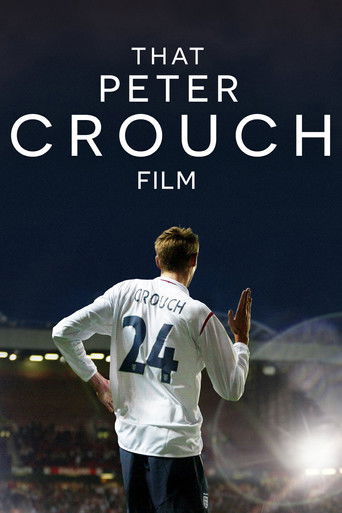 Póster de That Peter Crouch Film