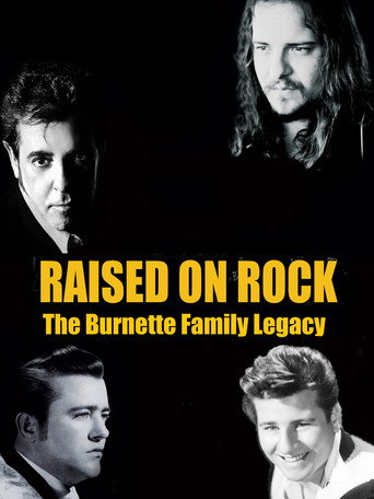 Póster de Raised on Rock - The Burnette Family Legacy