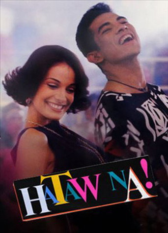 Póster de Hataw Na!