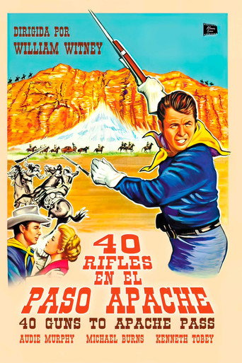 Póster de 40 Rifles en el paso Apache