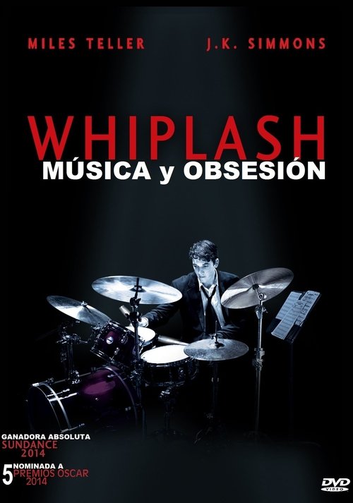Póster de Whiplash: Música y Obsesión