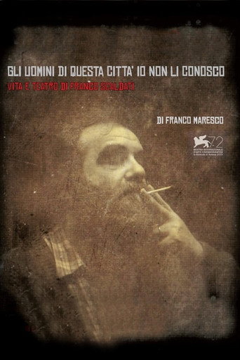 Póster de Gli uomini di questa città io non li conosco