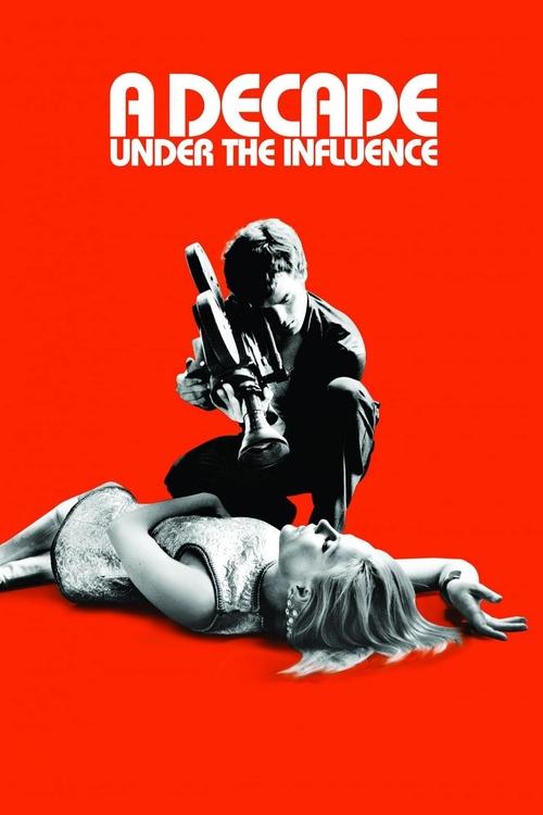 Póster de A Decade Under the Influence