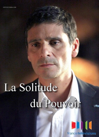 Póster de La solitude du pouvoir